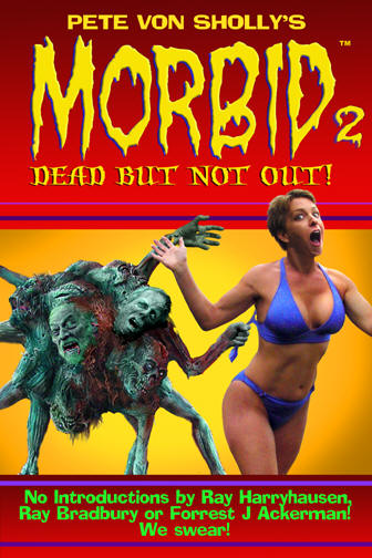 CLICK HERE TO PREVIEW AND BUY Pete Von Sholly's MORBID Volume 2 from Dark Horse